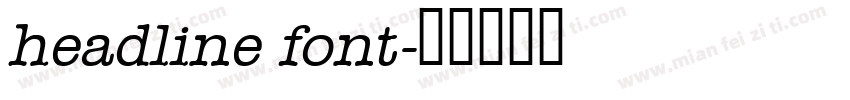 headline font字体转换